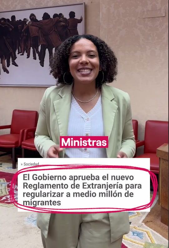Aprobamos en Consejo de Ministros la regularización de más de 500.000 personas